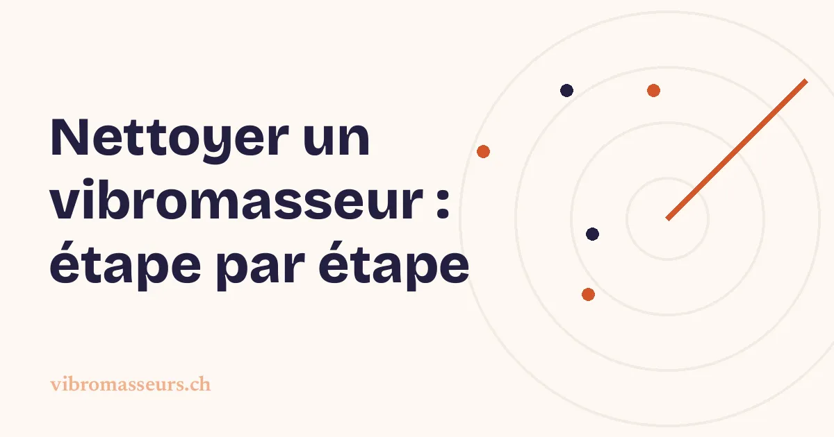 Nettoyer un vibromasseur